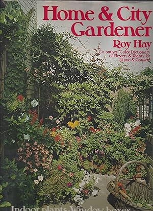 Seller image for Home & City Gardener for sale by North American Rarities