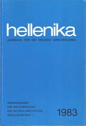 Bild des Verkufers fr Hellenika 1983 : Jahrbuch fr die Freunde Griechenlands. zum Verkauf von Bcher bei den 7 Bergen