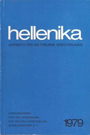 Bild des Verkufers fr Hellenika 1979 : Jahrbuch fr die Freunde Griechenlands. zum Verkauf von Bcher bei den 7 Bergen