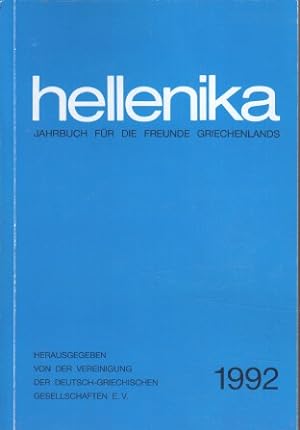Bild des Verkufers fr Hellenika 1992 : Jahrbuch fr die Freunde Griechenlands. zum Verkauf von Bcher bei den 7 Bergen