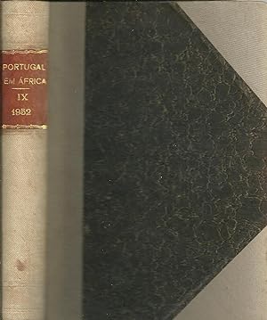 PORTUGAL EM ÁFRICA. REVISTA DE CULTURA MISSIONÁRIA. Segunda Série. Vol. IX - 1952. Números 49 a 54