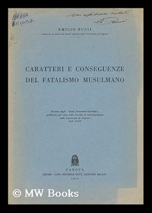 Image du vendeur pour Caratteri E Conseguenze Del Fatalismo Musulmano mis en vente par MW Books Ltd.