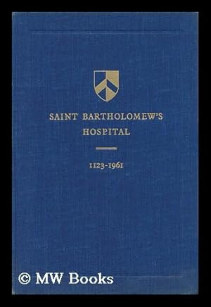 Seller image for A Brief History of the Hospital of Saint Bartholomew / by Gweneth Whitteridge and Veronica Stokes for sale by MW Books