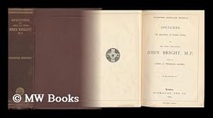 Seller image for Speeches on Questions of Public Policy : by the Right Honourable John Bright, M. P / Edited by James E. Thorold Rogers for sale by MW Books Ltd.