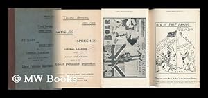 Image du vendeur pour Articles and Speeches by Liberal Leaders. Third Series, 1896 - 1902 mis en vente par MW Books Ltd.