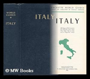 Imagen del vendedor de Italy / by Magdelaine Parisot and Jacques Legros ; Translated by M. N. Clark and J. S. Hardman a la venta por MW Books