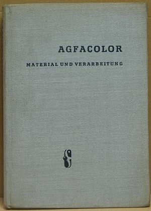 Imagen del vendedor de Agfacolor. Material und Verarbeitung. a la venta por Nicoline Thieme