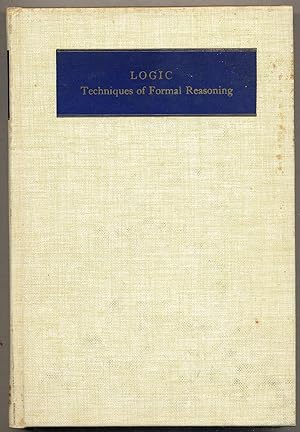Bild des Verkufers fr Logic: Techniques of Formal Reasoning zum Verkauf von Between the Covers-Rare Books, Inc. ABAA