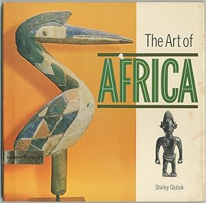 Seller image for The Art of Africa for sale by Between the Covers-Rare Books, Inc. ABAA