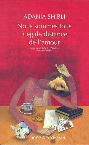 Nous sommes tous à égale distance de l'amour