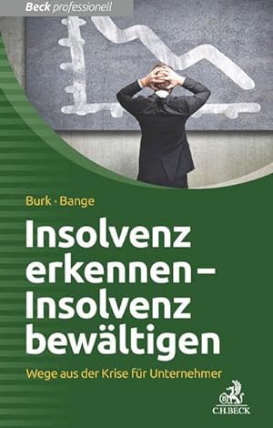 Bild des Verkufers fr Insolvenz vermeiden - Insolvenz bewltigen zum Verkauf von Rheinberg-Buch Andreas Meier eK