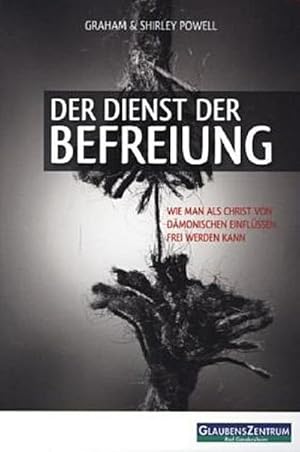 Imagen del vendedor de Der Dienst der Befreiung a la venta por BuchWeltWeit Ludwig Meier e.K.