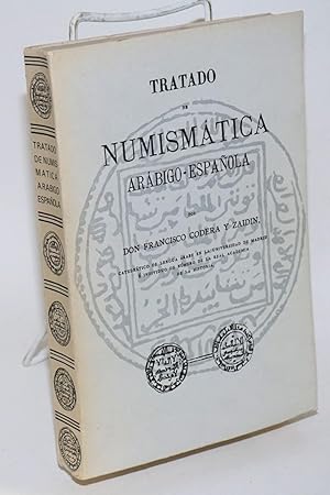 Tratado de numismática arábigo-española