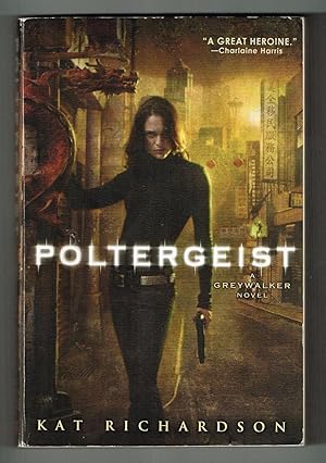 Imagen del vendedor de Poltergeist (Greywalker, #2) a la venta por Ray Dertz