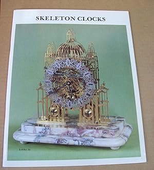 An Exhibition of Skeleton Clocks. November, 1987.
