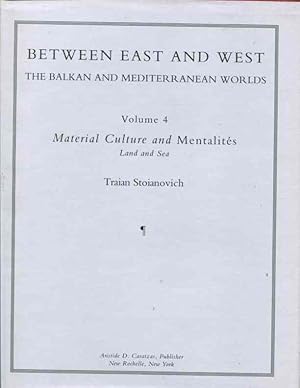 Seller image for Between East and West: Material Culture and Mentalities Land and Sea for sale by Orca Knowledge Systems, Inc.