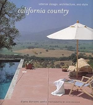 Immagine del venditore per California Country: Interior Design, Architecture, and Style venduto da LEFT COAST BOOKS