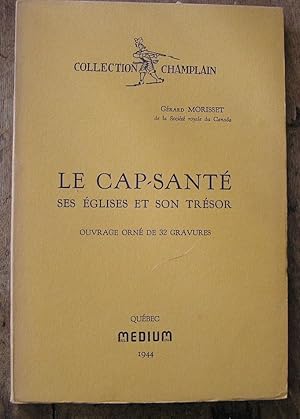 Imagen del vendedor de Le Cap-Sant ses glises et son trsor a la venta por Librairie La fort des Livres