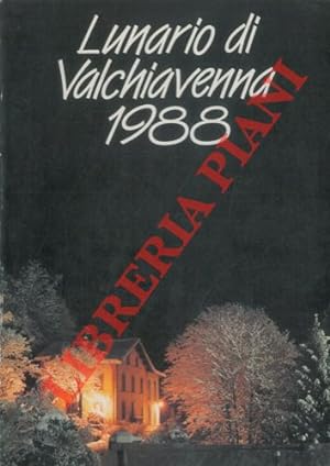 Lunario di Valchiavenna 1988.