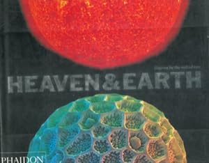 Seller image for Heaven & Earth. (Macro e micro foto del nostro pianeta e oltre). for sale by Libreria Piani