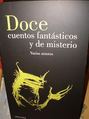 Imagen del vendedor de Doce cuentos fantsticos y de misterio a la venta por Librera Antonio Azorn