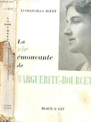Seller image for LA VIE EMOUVANTE DE MARGUERITE-BOURCET : JOURS DE JOIE - MASQUES ET MIRAGES - PLENITUDE . for sale by Le-Livre
