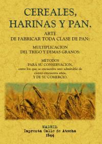 Seller image for CEREALES HARINAS Y PAN for sale by TERAN LIBROS