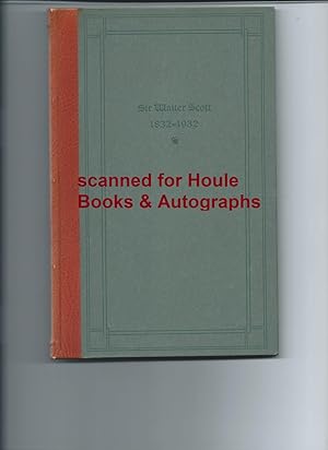 Imagen del vendedor de Sir Walter Scott: 1832-1932. A Centenary Address. A Forgotten Antiquary a la venta por Houle Rare Books/Autographs/ABAA/PADA