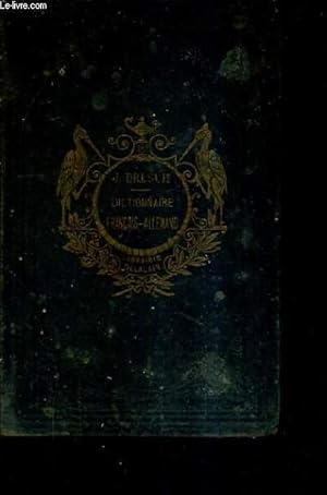 Seller image for NOUVEAU DICTIONNAIRE CLASSIQUE FRANCAIS ALLEMAND. for sale by Le-Livre