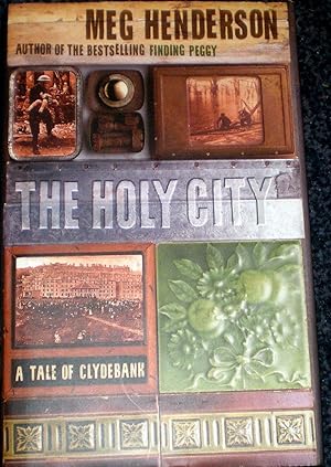 Seller image for The Holy City:A Tale of Clydebank for sale by Frabjoy Books