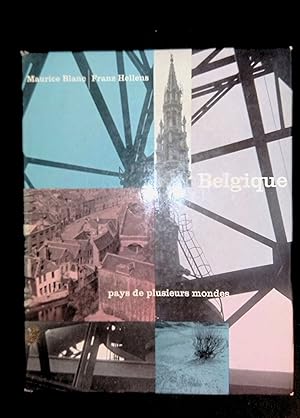 Seller image for Belgique - Pays de plusieurs mondes for sale by LibrairieLaLettre2