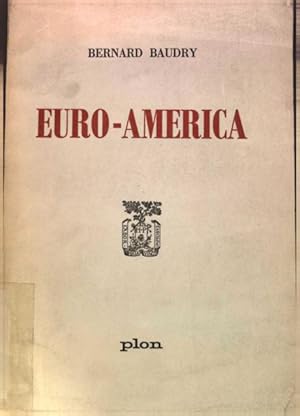 Bild des Verkufers fr Euro-America. zum Verkauf von Antiquariat Bookfarm