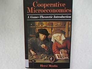 Imagen del vendedor de Introduction to Cooperative Microeconomics. A Game-Theoretic Introduction. a la venta por Antiquariat Bookfarm