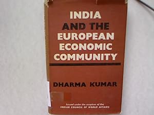 Seller image for India and the European Economic Community. for sale by Antiquariat Bookfarm