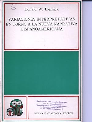 Bild des Verkufers fr Variaciones interpretativas en torno a la nueva narrativa hispanoamerica. zum Verkauf von Antiquariat Bookfarm