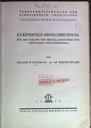 Seller image for Kurzfristige Erfolgsrechnung fr die Schloss- und Beschlagindustrie und Verwandte Industriezweige. for sale by Antiquariat Bookfarm