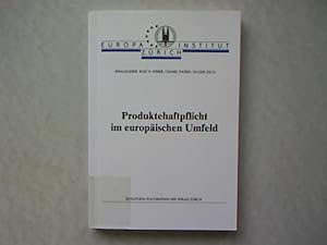 Image du vendeur pour Produktehaftpflicht im europischen Umfeld. mis en vente par Antiquariat Bookfarm