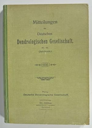 Imagen del vendedor de Mitteilungen der Deutschen Dendrologischen Gesellschaft (Jahrbuch) 1936. Enthlt u.a.: Hickory als Parkbaum in Deutschland. Von Hans Schwarz. a la venta por Antiquariat Bookfarm