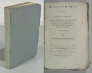 Bild des Verkufers fr WELTGESCHICHTE. 5. Theil (von 5): Die Geschichte des verbundenen Europa oder das Zeitalter der groen Weltverbindung, von der Entdeckung von Amerika bis zum Sturze Napoleon Buonaparte's. zum Verkauf von Antiquariat Bookfarm