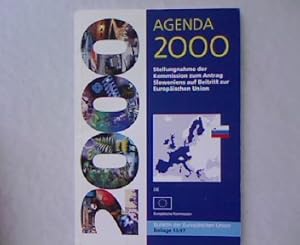 Seller image for Agenda 2000: Stellungnahme der Kommission zum Antrag Sloweniens auf Beitritt zur Europischen Union. Bulletin der Europischen Union. for sale by Antiquariat Bookfarm