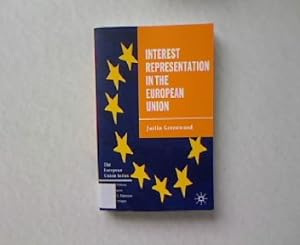 Bild des Verkufers fr Interest Representation in the European Union. The European Union Series. zum Verkauf von Antiquariat Bookfarm