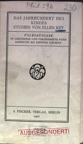 Bild des Verkufers fr DAS JAHRHUNDERT DES KINDES STUDIEN. VOLKSAUSGABE IN GEKRZTER UND VERANDERTER FORM SIEBENTES BIS ZEHNTES TAUSEND. zum Verkauf von Antiquariat Bookfarm