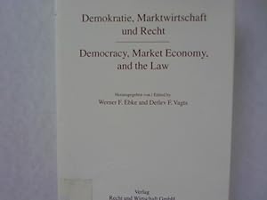 Immagine del venditore per Demokratie, Marktwirtschaft und Recht /Democracy, Market Economy and the Law: Rechtliche, wirtschaftliche und politische Probleme des bergangs zur Demokratie. venduto da Antiquariat Bookfarm