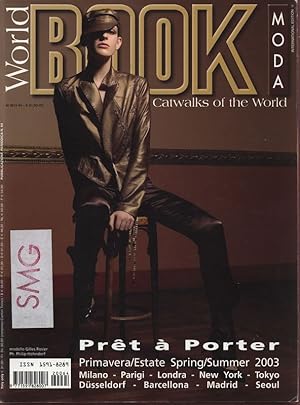 BOOK MODA, No. 64, WORLD, SpringSummer 2003, International edition. Catwalks of the world.