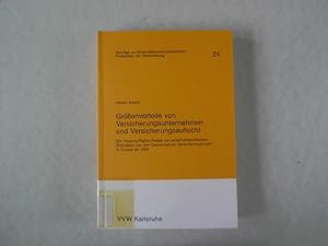 Bild des Verkufers fr Grssenvorteile von Versicherungsunternehmen und Versicherungsaufsicht. Ein Property-Rights-Ansatz zur wirtschaftspolitischen Diskussion um den Gemeinsamen Versicherungsmarkt in Europa ab 1993. zum Verkauf von Antiquariat Bookfarm