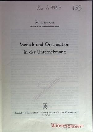 Bild des Verkufers fr Mensch und Organisation in der Unternehmung. zum Verkauf von Antiquariat Bookfarm