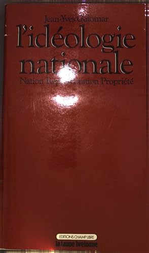 Bild des Verkufers fr L ideologie nationale. Nation Representation Propriete. zum Verkauf von Antiquariat Bookfarm
