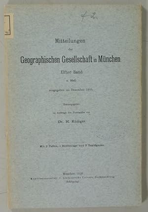 Imagen del vendedor de Mitteilungen der Geographischen Gesellschaft in Mnchen, 11. Band, 2. Heft (Dezember 1916). Enthlt u.a.: Das Grundwasser in der sdbayerischen Hochflche. Von Dr. Werner Koehne. a la venta por Antiquariat Bookfarm