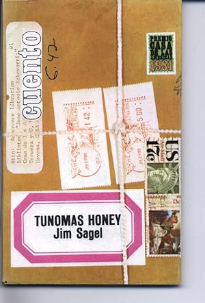 Imagen del vendedor de Tunomas Honey, Jim Sagel Cuento. a la venta por Antiquariat Bookfarm