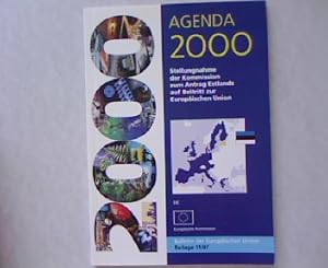 Bild des Verkufers fr Agenda 2000: Stellungnahme der Kommission zum Antrag Estlands auf Beitritt zur Europischen Union. Bulletin der Europischen Union. zum Verkauf von Antiquariat Bookfarm